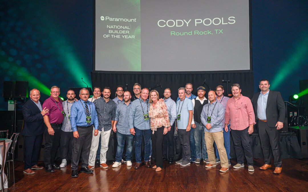 Cody Pools Wins the 2022 National Pool Builder of the Year at Paramount’s Award Gala